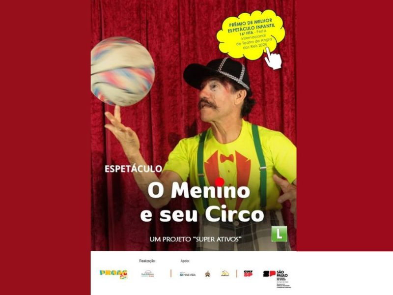 Super Ativos – O Menino e seu Circo